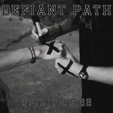 Spirit of '22 by Defiant Path - album cover