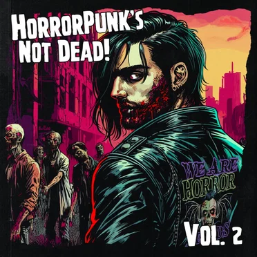 Horrorpunk's Not Dead!, Vol. 2 by Various Artists - album cover