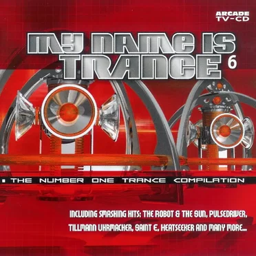 My Name Is Trance 6 by Various Artists - album cover