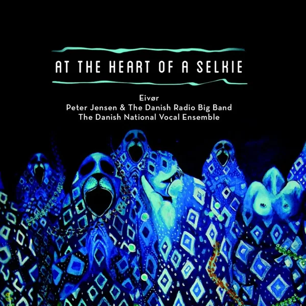 At the Heart of a Selkie