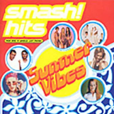 Smash Hits - Summer Vibes by Various Artists - album cover