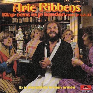 Klap eens in je handen (Van je 1, 2, 3) / Er is een plaats in mijn armen
