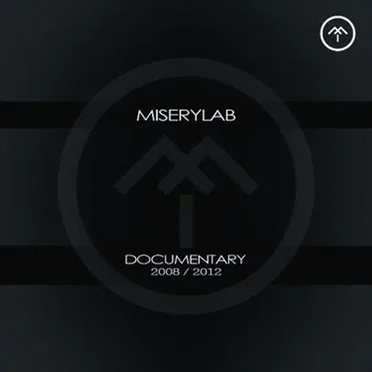Documentary 2008 / 2012 by Miserylab - album cover