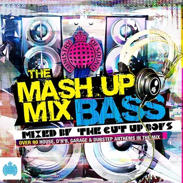 The Mash Up Mix: Bass
