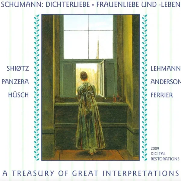 Dichterliebe / Frauenliebe und -leben: A Treasury of Great Interpretations