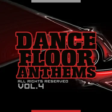 Dance Floor Anthems, Vol. 4 by Various Artists - album cover