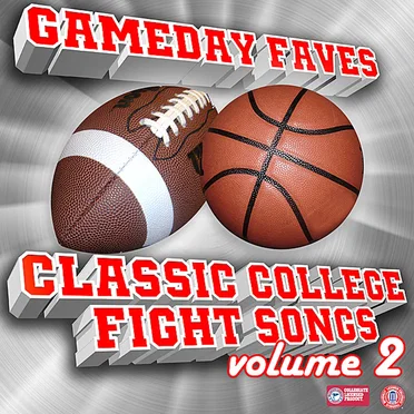 Gameday Faves: Classic College Fight Songs (Volume 2) by Various Artists - album cover