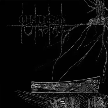 Chainsaw to the Face by Chainsaw to the Face - album cover
