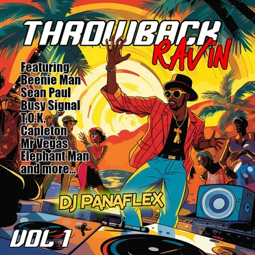 Throwback Ravin Vol 1 by DJ Panaflex - album cover
