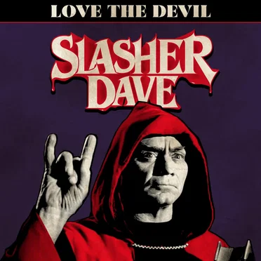 Love the Devil by Slasher Dave - album cover