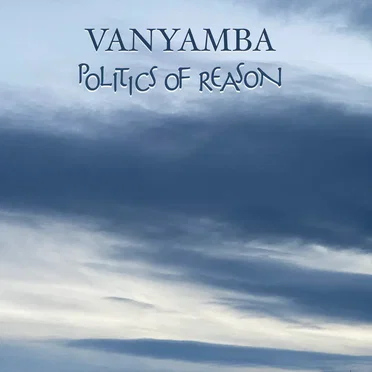 Politics of Reason by Vanyamba - album cover