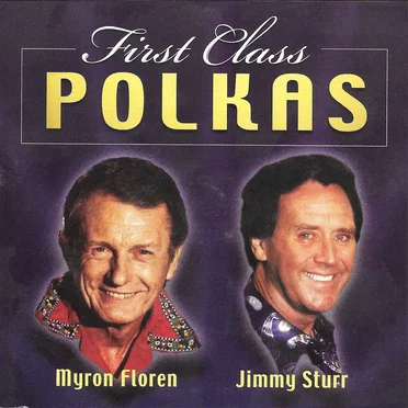 First Class Polkas by Jimmy Sturr - album cover
