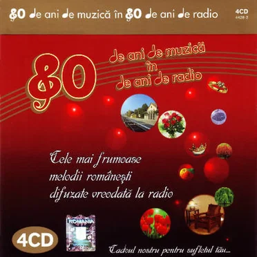 80 de ani de muzică în 80 de ani de radio by Various Artists - album cover