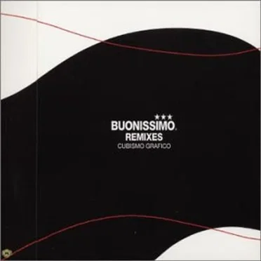 Buonissimo Remixes by Cubismo Grafico - album cover