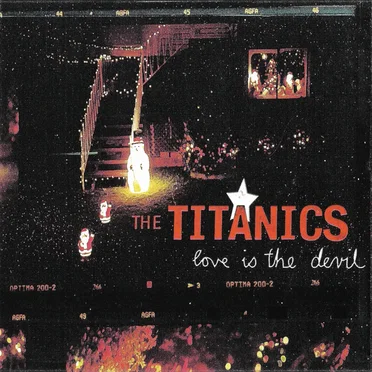 Love Is the Devil by The Titanics - album cover