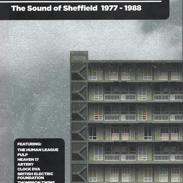 Dreams to Fill the Vacuum: The Sound of Sheffield 1977–1988 by Various Artists - album cover