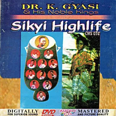Sikyi-Highlife by Dr. K. Gyasi & His Noble Kings - album cover