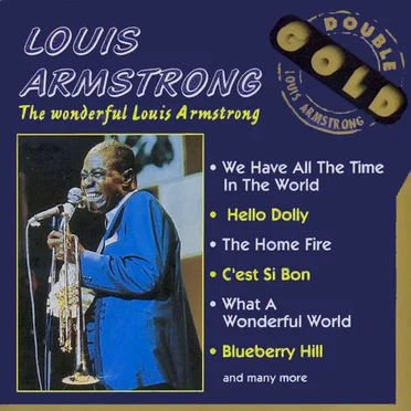 The Wonderful Louis Armstrong