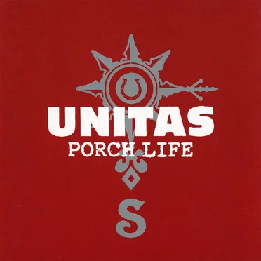Porch Life by Unitas - album cover