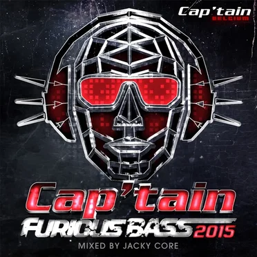 Cap'tain Furious Bass 2015 by Various Artists - album cover