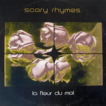 La fleur du mal by Scary Rhymes - album cover
