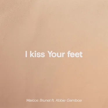 I kiss Your feet