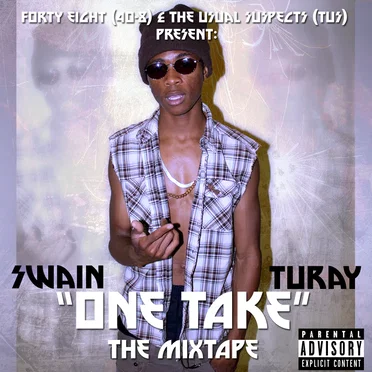 "One Take" The Mixtape by Swain Turay - album cover