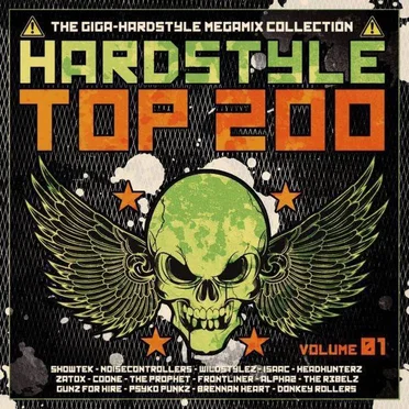 Hardstyle Top 200, Volume 01 by Various Artists - album cover
