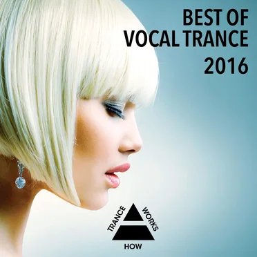 Best of Vocal Trance 2016 by Various Artists - album cover