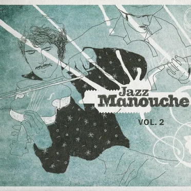 Jazz manouche, Volume 2 by Various Artists - album cover