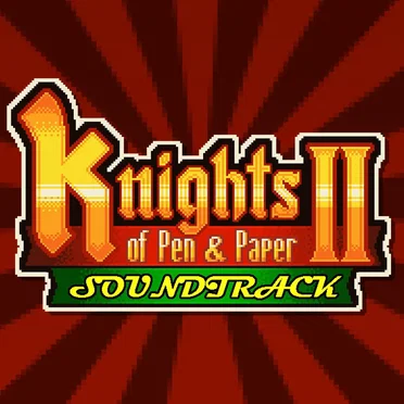 Knights of Pen and Paper II: Original Game Soundtrack
