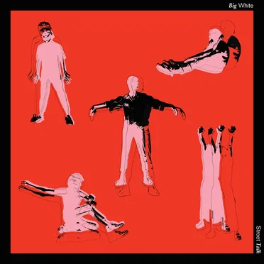 Street Talk by Big White - album cover