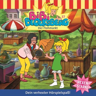 Bibi Blocksberg, Folge 37: Der Flohmarkt by Bibi Blocksberg - album cover