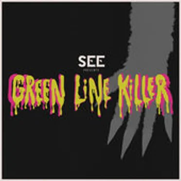 Green Line Killer EP