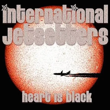 Heart Is Black by International Jetsetters - album cover