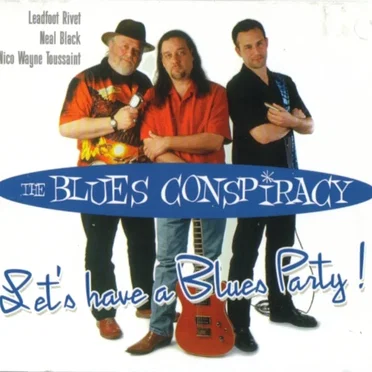 Let's Have a Blues Party! by The Blues Conspiracy - album cover