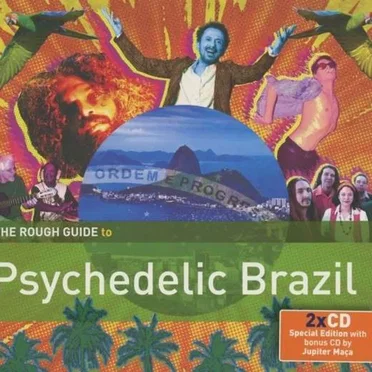 The Rough Guide to Psychedelic Brazil by Various Artists - album cover