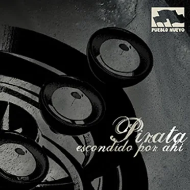 Escondido Por Ahí by Pirata - album cover