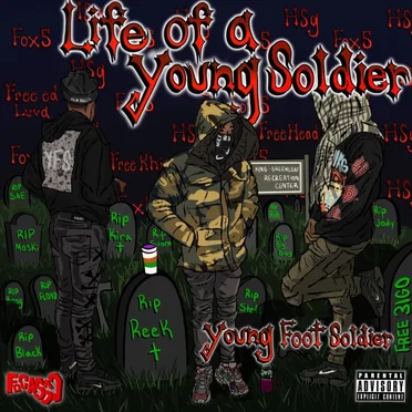 Life of a Young Soldier