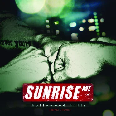 Hollywood Hills by Sunrise Avenue - album cover