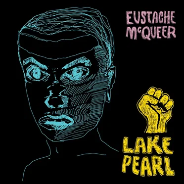 Lake Pearl by Eustache McQueer - album cover
