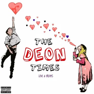 The Deon Times: Love & Dreams by Deon - album cover