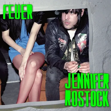Feuer by Jennifer Rostock - album cover