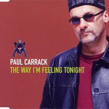 The Way I'm Feeling Tonight