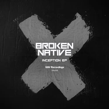 Inception EP by Broken Native - album cover