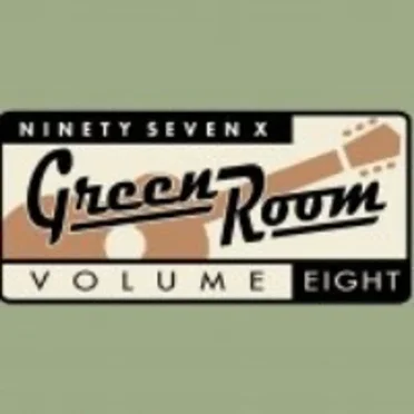 97X Green Room, Volume 8 by Various Artists - album cover