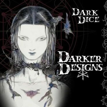 Dark Dice: Darker Designs