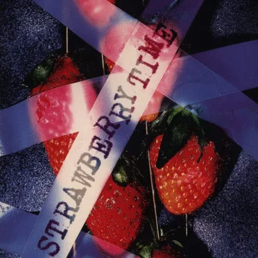 STRAWBERRY TIME by m's q's - album cover