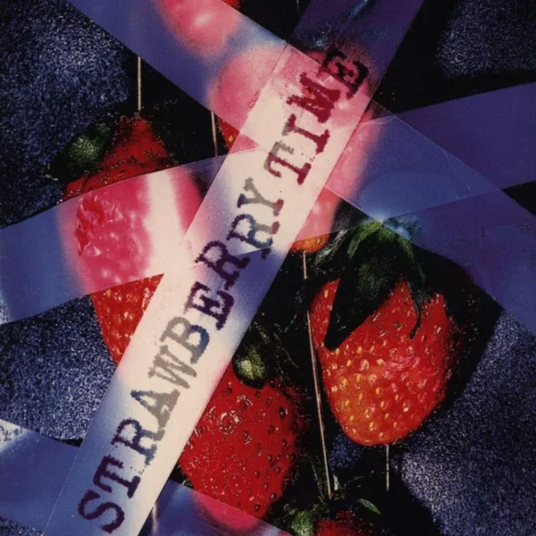 STRAWBERRY TIME