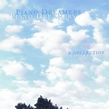 Piano Dreamers by Various Artists - album cover